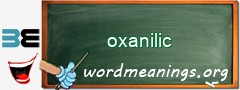 WordMeaning blackboard for oxanilic